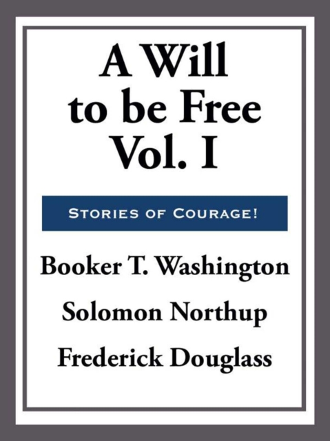 A Will to Be Free, EPUB eBook