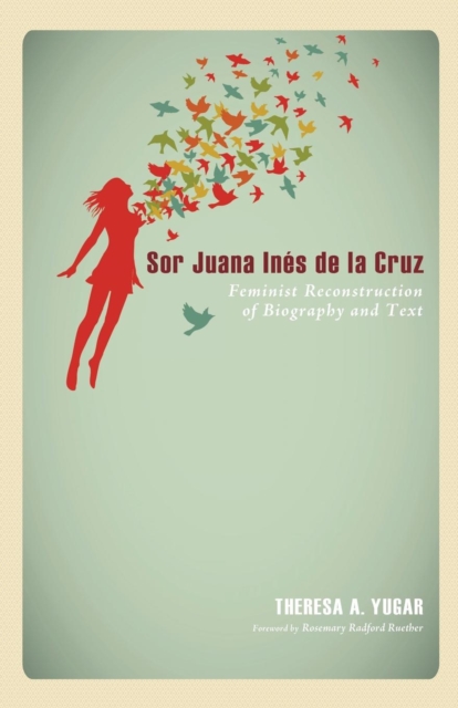 Sor Juana In?s de la Cruz, Paperback / softback Book