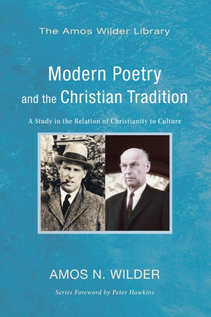Modern Poetry and the Christian Tradition, Paperback / softback Book