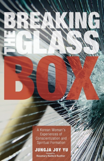 Breaking the Glass Box, Paperback / softback Book