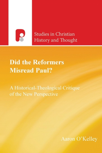 Did the Reformers Misread Paul?, Paperback / softback Book