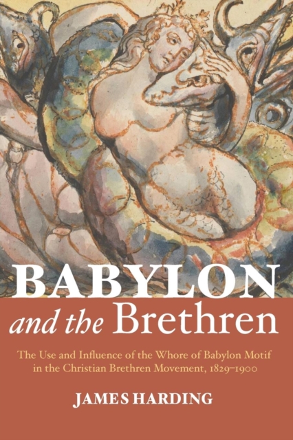 Babylon and the Brethren, Paperback / softback Book
