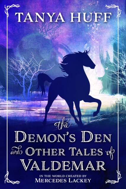 The Demon's Den and Other Tales of Valdemar, Paperback / softback Book