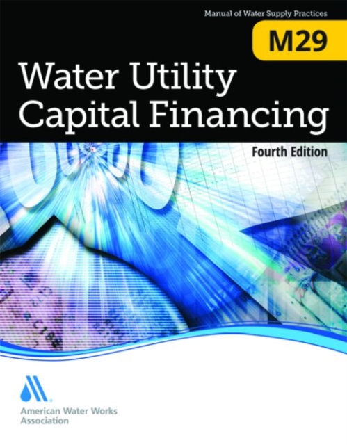 M29 Water Utility Capital Financing, Paperback / softback Book