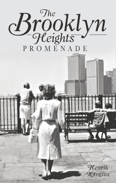 The Brooklyn Heights Promenade, EPUB eBook