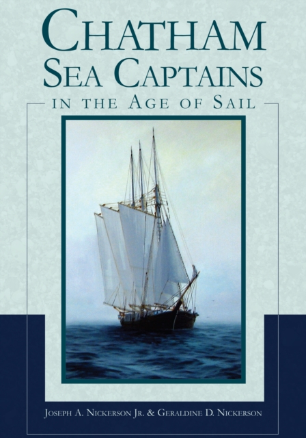 Chatham Sea Captains in the Age of Sail, EPUB eBook