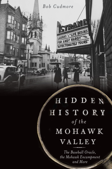 Hidden History of the Mohawk Valley, EPUB eBook