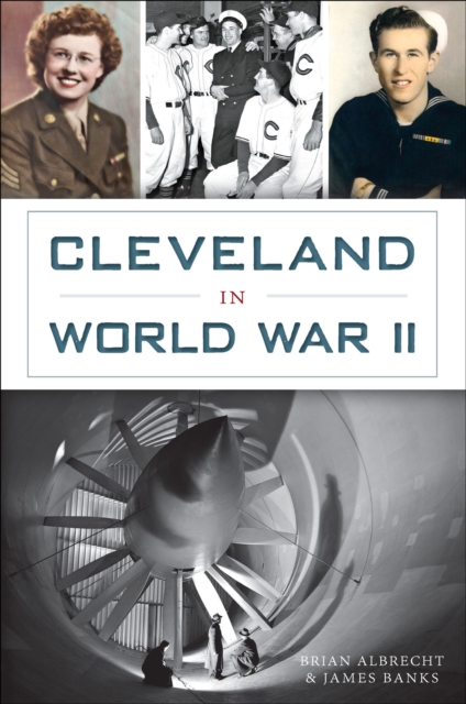 Cleveland in World War II, EPUB eBook