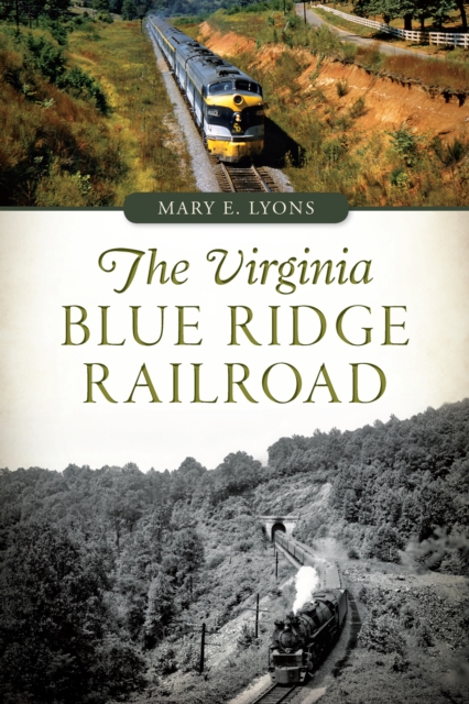 The Virginia Blue Ridge Railroad, EPUB eBook