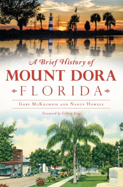 A Brief History of Mount Dora, Florida, EPUB eBook