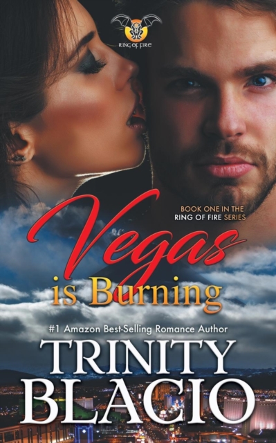 Vegas Is Burning : Book One of the Ring of Fire Series, Paperback / softback Book