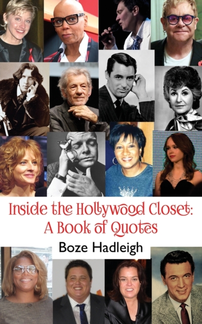 Inside the Hollywood Closet : A Book of Quotes, Paperback / softback Book