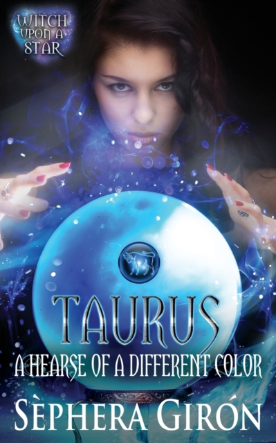 Taurus : A Hearse of a Different Color, Paperback / softback Book