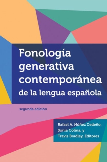 Fonologia generativa contemporanea de la lengua espanola : segunda edicion, Paperback / softback Book