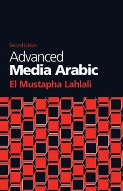 Advanced Media Arabic : , Second Edition, Paperback Book