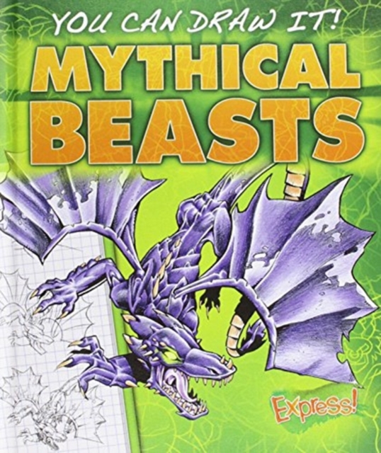 Mythical Beasts, Hardback Book