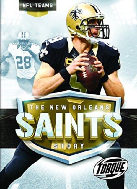 The New Orleans Saints Story, Hardback Book