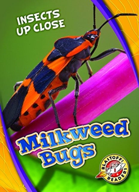 Milkweed Bugs, Hardback Book