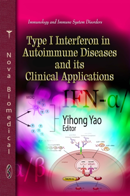 Type I interferon in Autoimmune Diseases and its Clinical Applications, PDF eBook