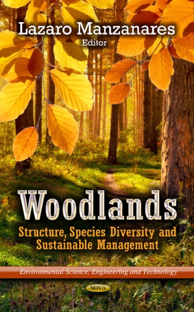 Woodlands : Structure, Species Diversity & Sustainable Management, Hardback Book