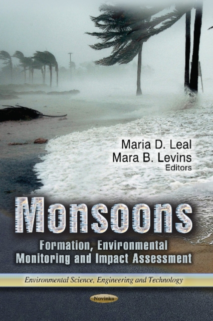 Monsoons : Formation, Environmental Monitoring & Impact Assessment, Paperback / softback Book