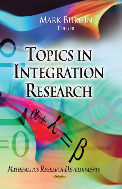 Topics in Integration Research, Hardback Book
