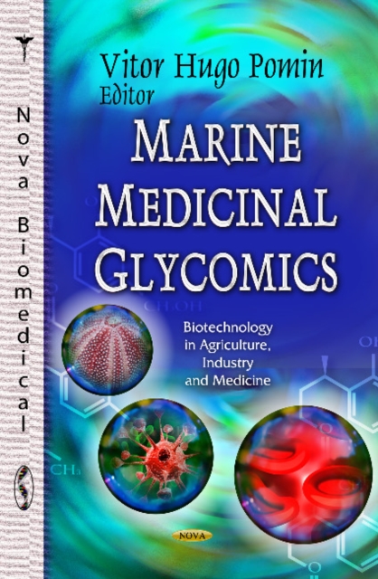 Marine Medicinal Glycomics, Hardback Book