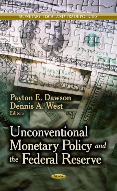 Unconventional Monetary Policy and the Federal Reserve, PDF eBook
