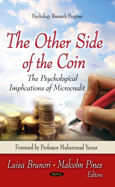 The Other Side of the Coin : The Psychological Implications of Microcredit, PDF eBook