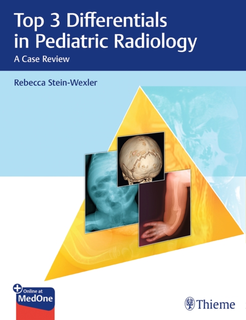 Top 3 Differentials in Pediatric Radiology : A Case Review, Multiple-component retail product, part(s) enclose Book