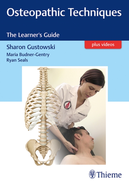 Osteopathic Techniques : The Learner's Guide, Paperback / softback Book