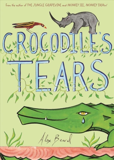 Crocodile's Tears, Hardback Book