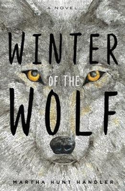 Winter of the Wolf, Hardback Book