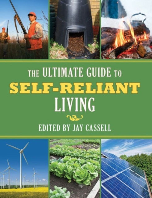The Ultimate Guide to Self-Reliant Living, Paperback / softback Book
