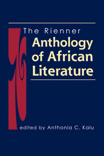 The Rienner Anthology of African Literature, Paperback / softback Book