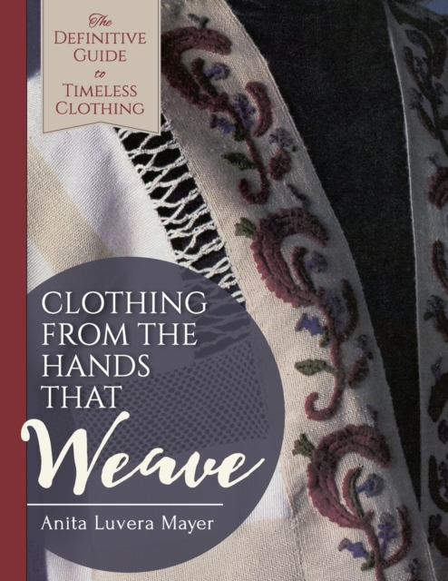 Clothing from the Hands That Weave, Paperback / softback Book