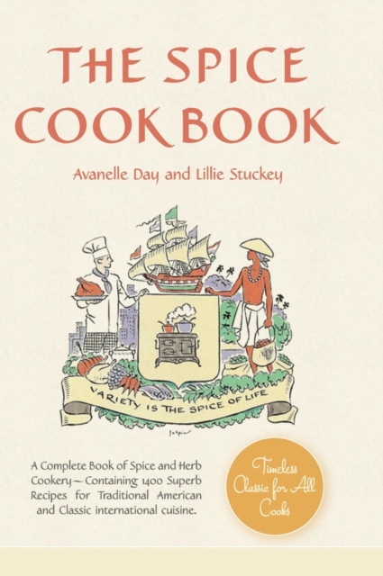 The Spice Cookbook, Hardback Book