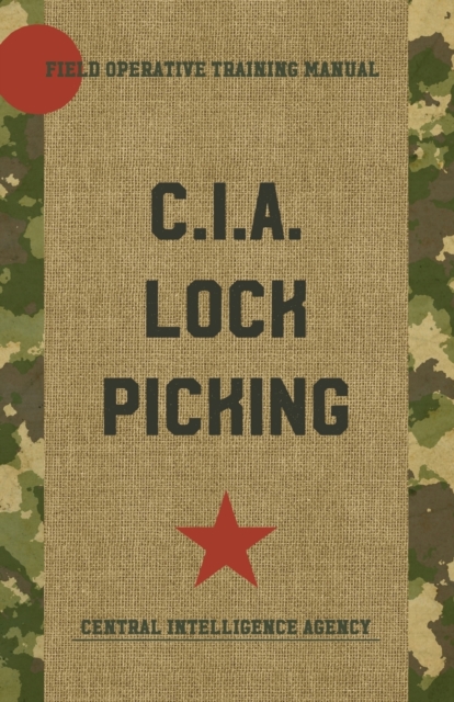C.I.A. Lock Picking, Paperback / softback Book