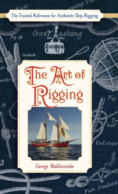The Art of Rigging (Dover Maritime), Hardback Book