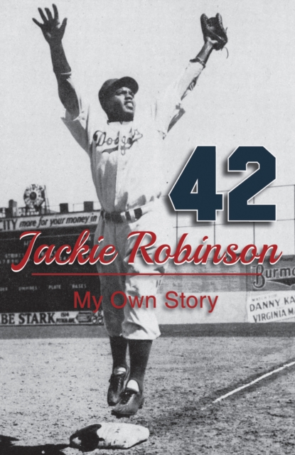 Jackie Robinson : My Own Story, Paperback / softback Book