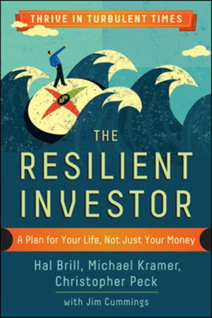 The Resilient Investor: A Plan for Your Life, not Just Your Money, Paperback / softback Book