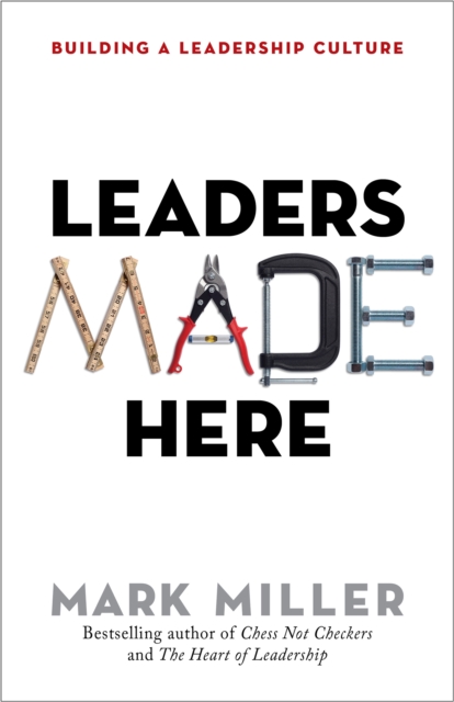 Leaders Made Here : Building a Leadership Culture, PDF eBook