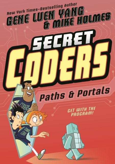 Secret Coders: Paths & Portals, Paperback / softback Book