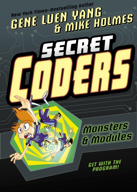 Secret Coders: Monsters & Modules, Paperback / softback Book