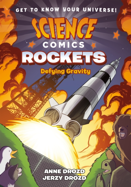 Science Comics: Rockets : Defying Gravity, Hardback Book
