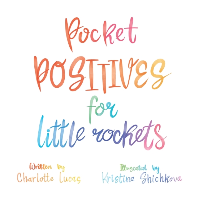 Pocket Positives for Little Rockets, Paperback / softback Book