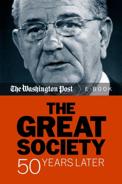 The Great Society : 50 Years Later, EPUB eBook