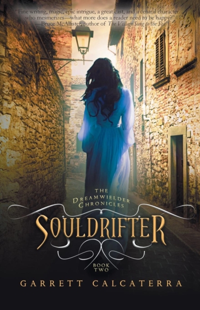 Souldrifter : The Dreamwielder Chronicles - Book Two, Paperback / softback Book