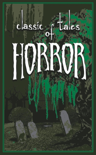 Classic Tales of Horror, Leather / fine binding Book