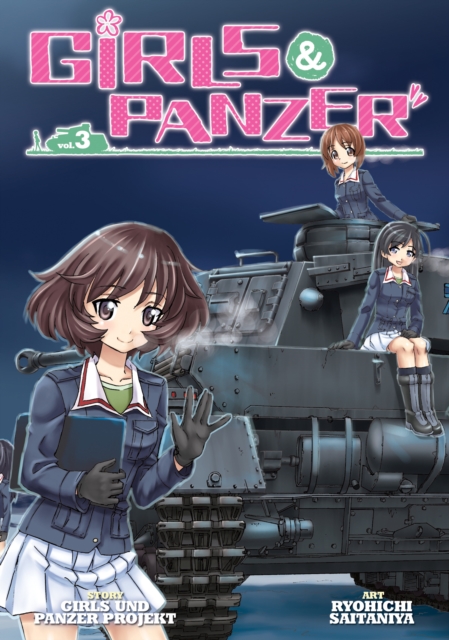 Girls Und Panzer Vol. 3, Paperback / softback Book